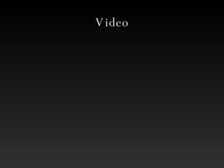 Video 