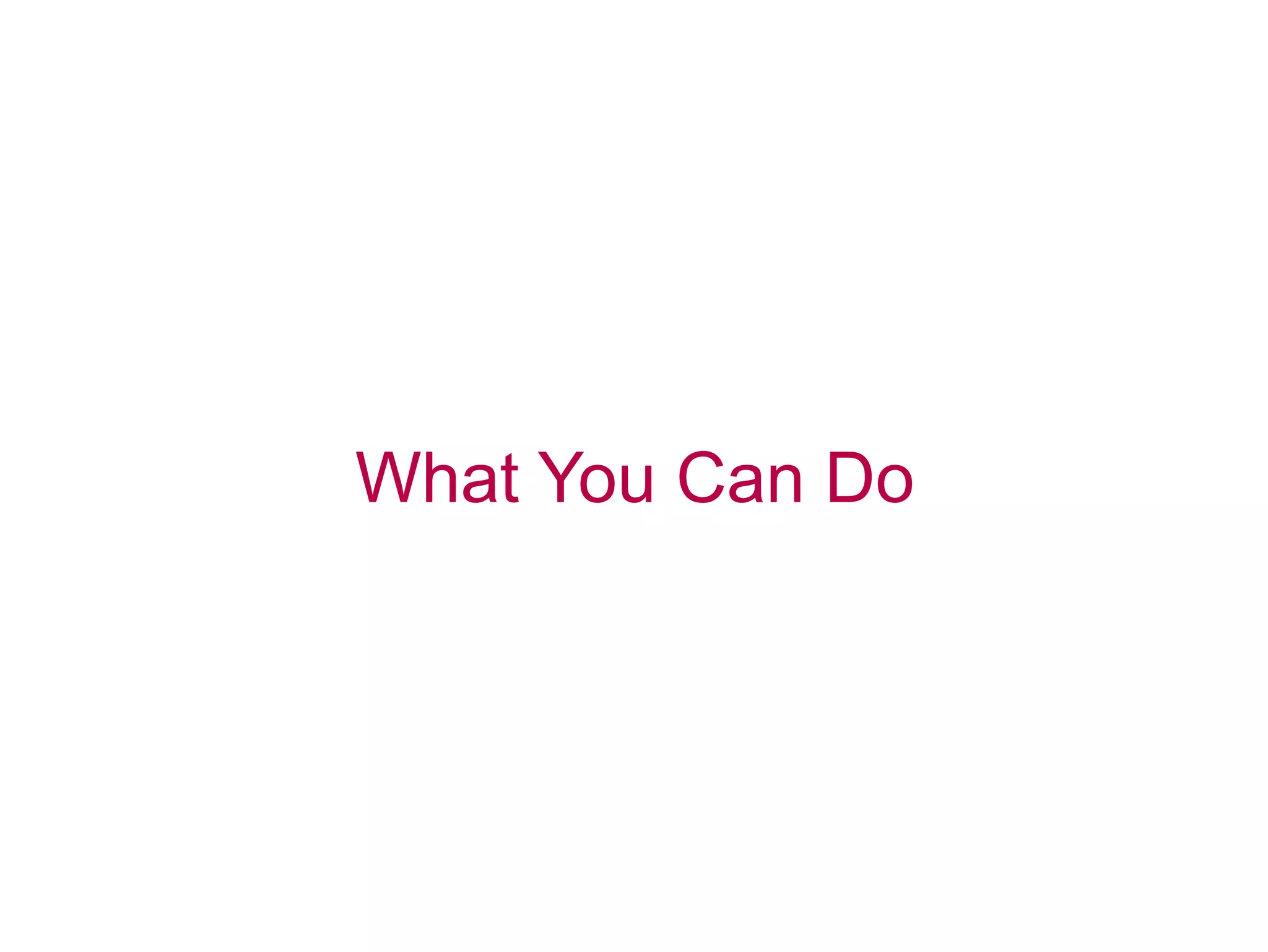 What You Can Do 
