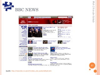 BBC NEWS Quelle:  http://news.bbc.co.uk/2/hi/video_and_audio/default.stm 