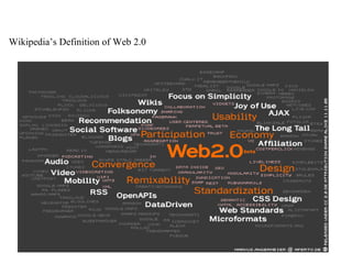 Wikipedia’s Definition of Web 2.0 