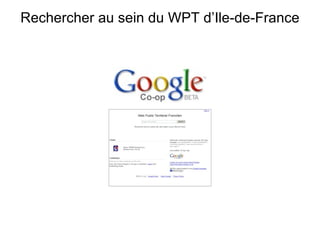 Rechercher au sein du WPT d’Ile-de-France