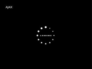 AJAX