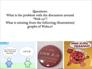 Web 2.0 -- What Went Wrong?