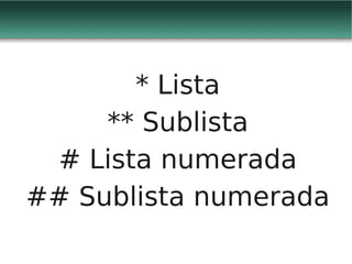 Web 2.0 y redes sociales virtuales - Wikis