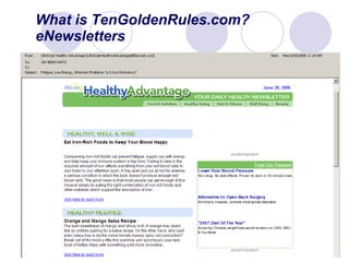 What is TenGoldenRules.com? eNewsletters  