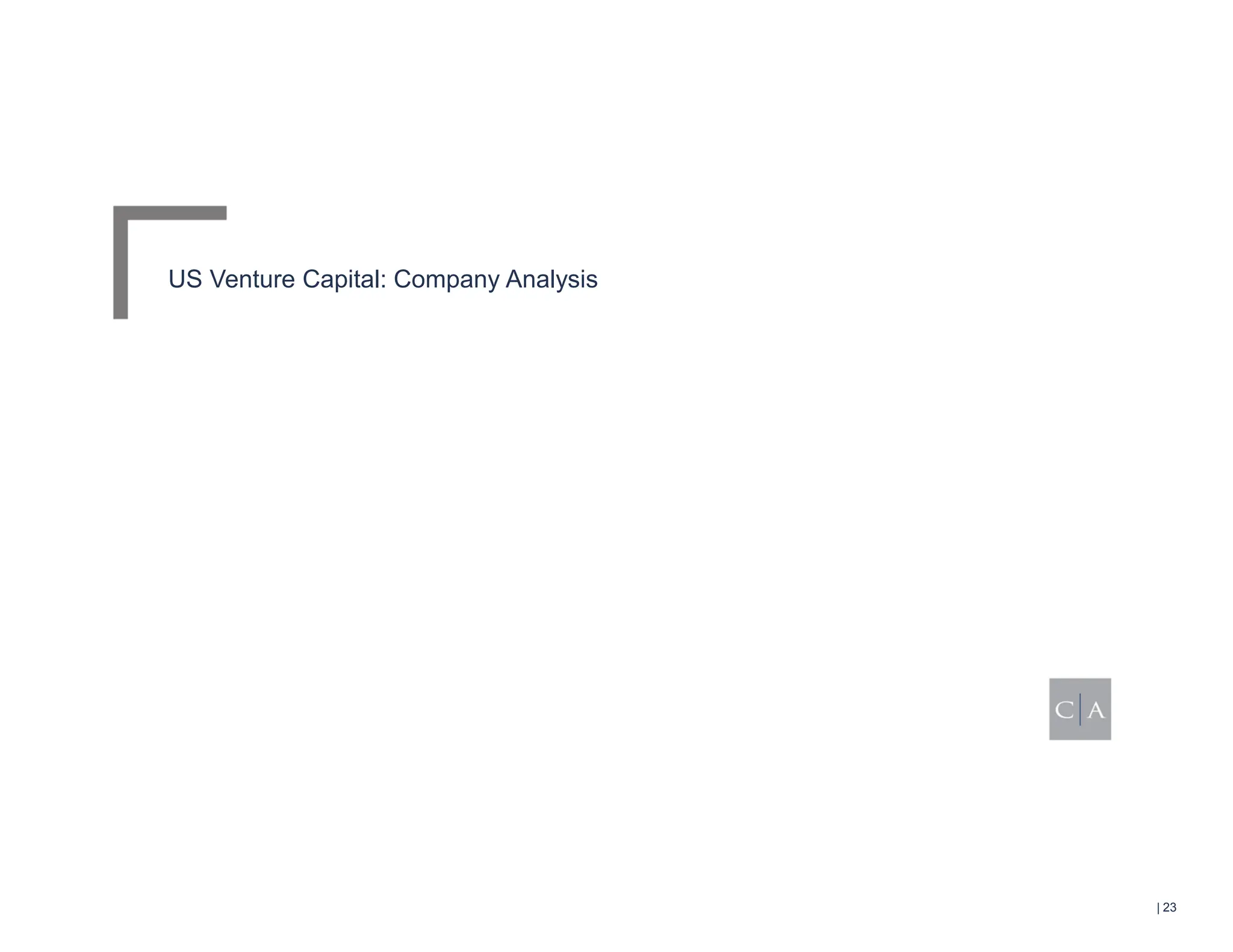 US Venture Capital: Company Analysis
| 23
 