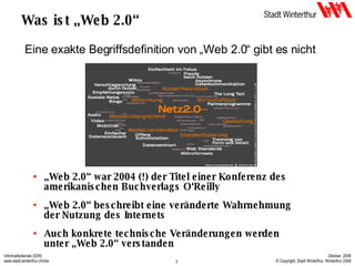 Was ist „Web 2.0“ „ Web 2.0“ war 2004 (!) der Titel einer Konferenz des amerikanischen Buchverlags O‘Reilly „ Web 2.0“ beschreibt eine veränderte Wahrnehmung der Nutzung des Internets Auch konkrete technische Veränderungen werden unter „Web 2.0“ verstanden Eine exakte Begriffsdefinition von „Web 2.0“ gibt es nicht 