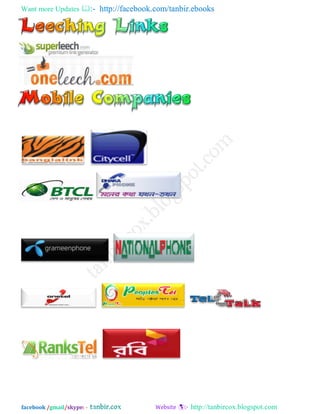 Want more Updates  http://facebook.com/tanbir.ebooks
facebook /gmail/skype: - http://tanbircox.blogspot.com
 