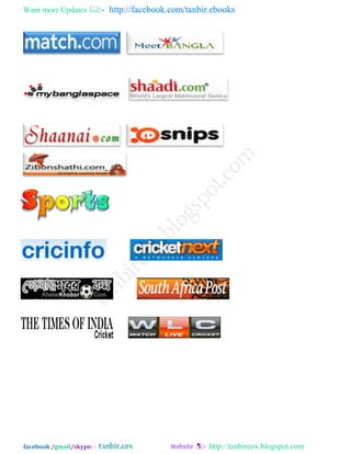 Want more Updates  http://facebook.com/tanbir.ebooks
facebook /gmail/skype: - http://tanbircox.blogspot.com
 