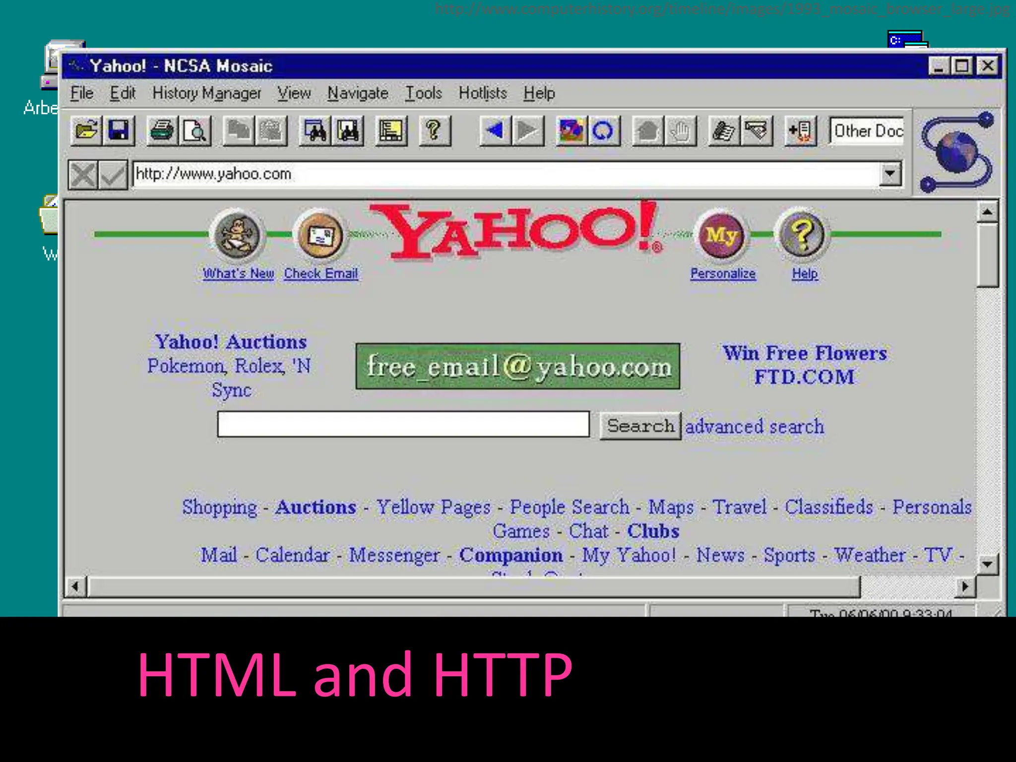 HTML and HTTP
http://www.computerhistory.org/timeline/images/1993_mosaic_browser_large.jpg
 