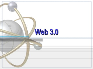 Web 3.0 