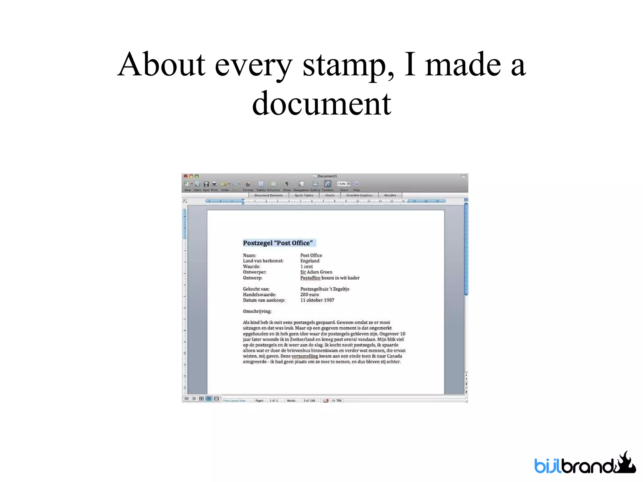 About every stamp, I made a document 