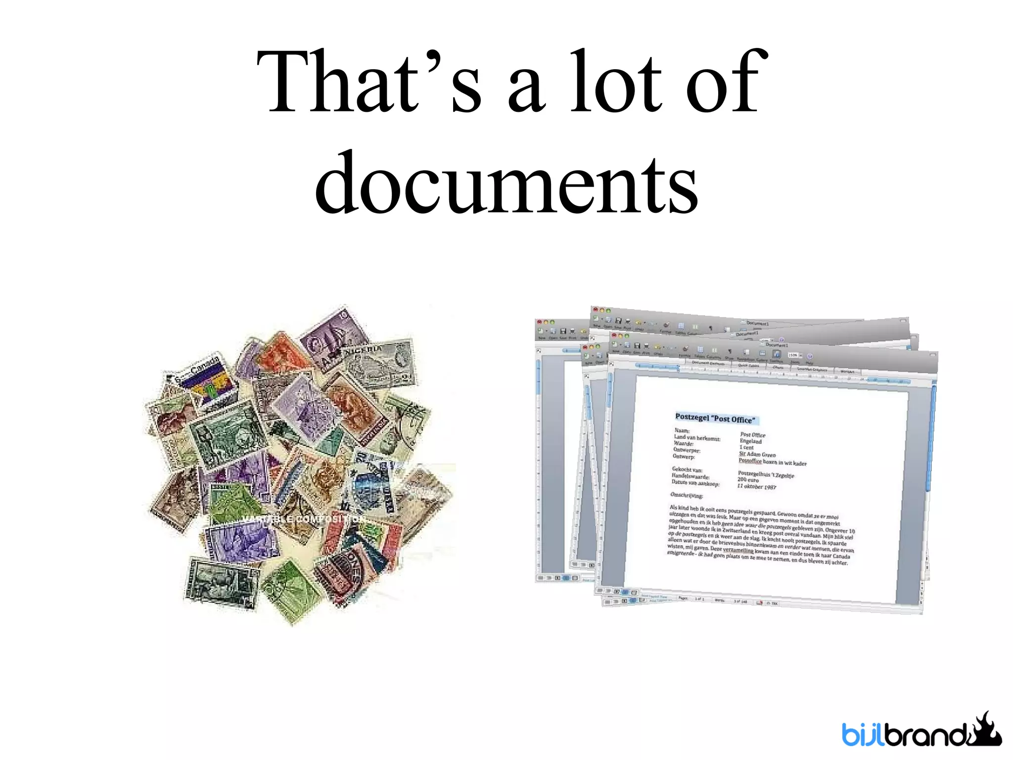 That’s a lot of documents 