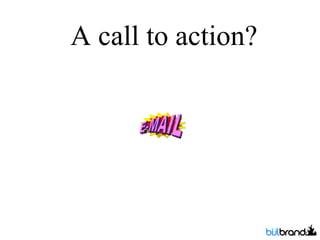 A call to action? 