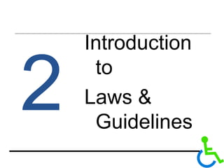 Introduction to Laws & Guidelines 2 