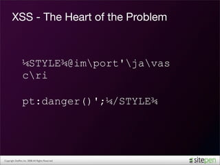 XSS - The Heart of the Problem



                  ¼STYLE¾@import'javas
                  cri

                  pt:dange...