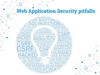 Web Application Security pitfalls
 