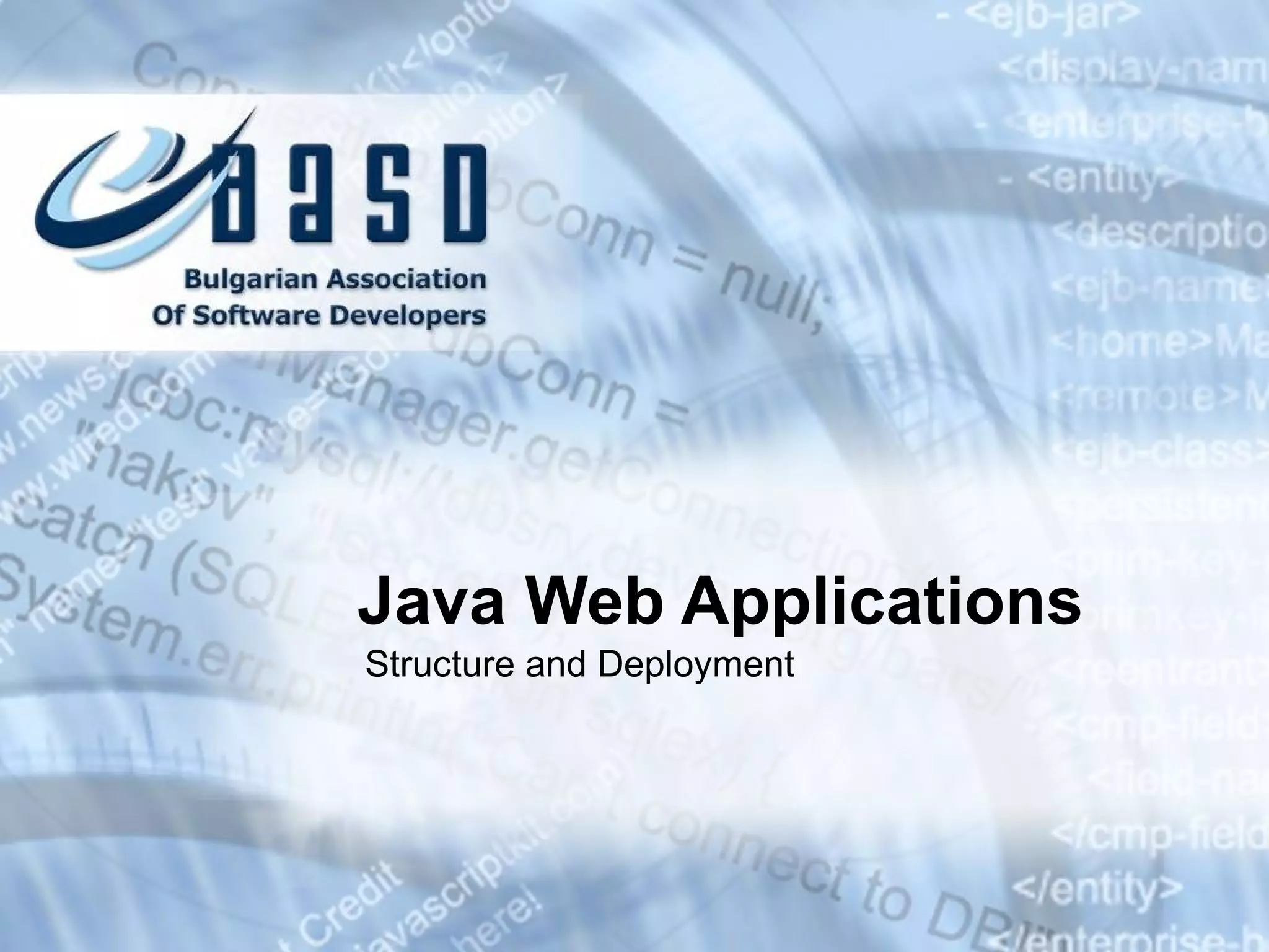 Java Web Applications Structure and Deployment 