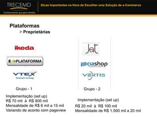Tipos de plataformas> Software Livre – plataforma  “gratuita”  > Mais conhecidasSistemas de códigos abertos, que podem ser baixados gratuitamente na Internet  (normalmente em linguagem PHP), que permitem ao desenvolvedor baixar a sua estrutura e alterar a sua programação. 