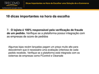   O script é do dono da loja