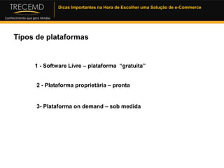 11 anos de experiência em comércio eletrônico