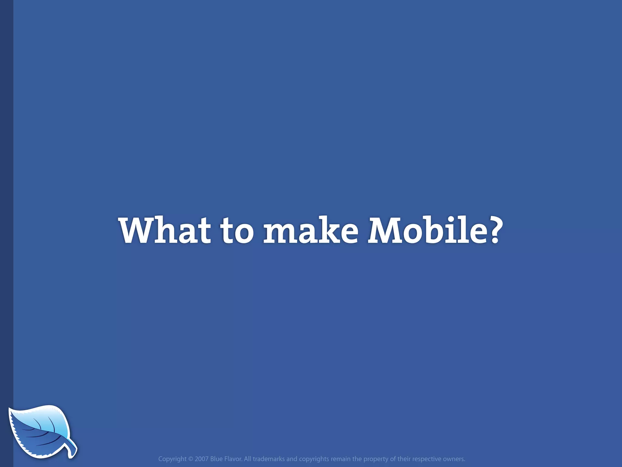 Web Builder 2.0 Workshop:  iPhone Design and Development Workshop