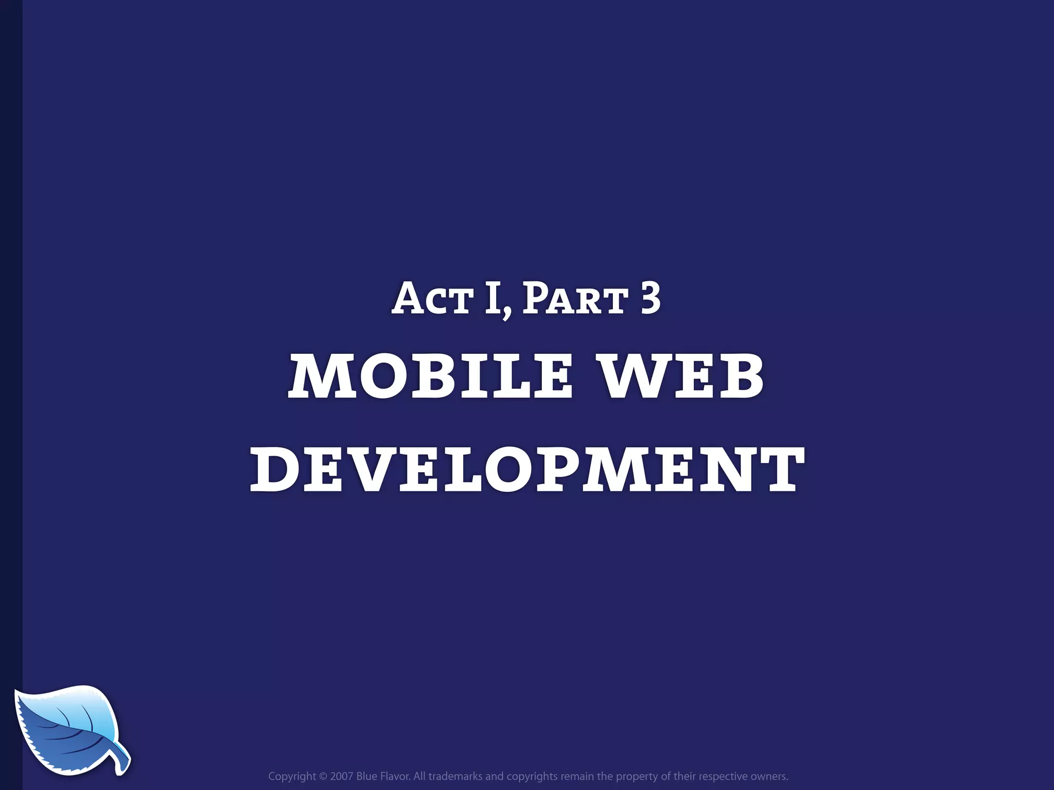 Web Builder 2.0 Workshop:  iPhone Design and Development Workshop