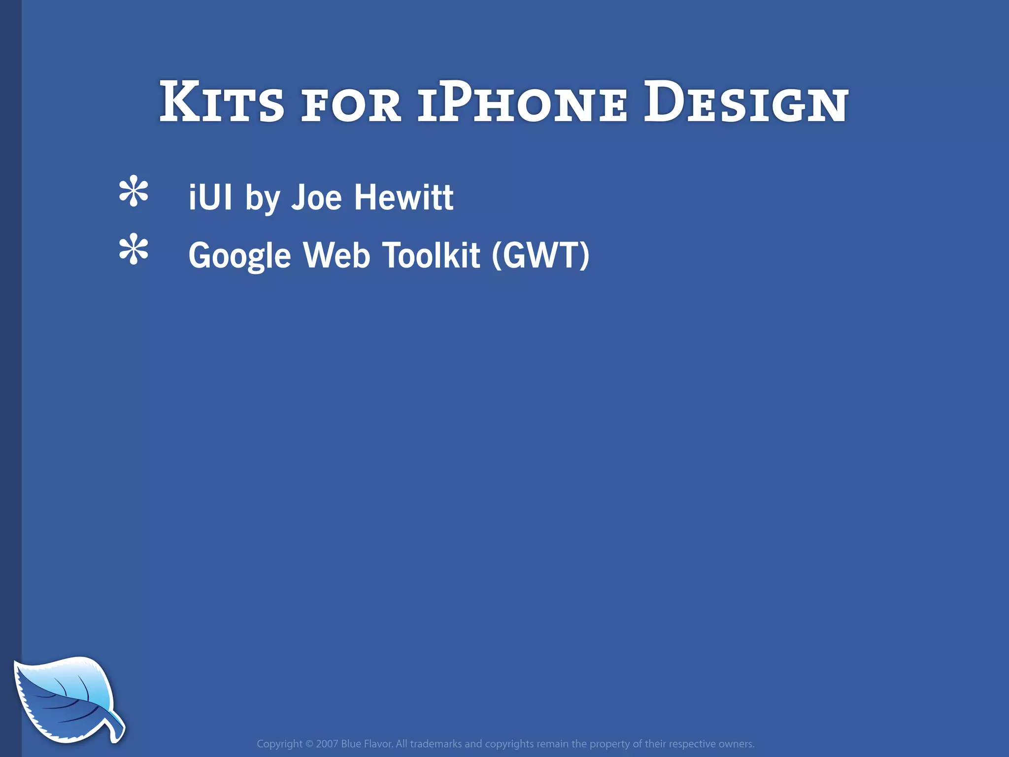 Web Builder 2.0 Workshop:  iPhone Design and Development Workshop