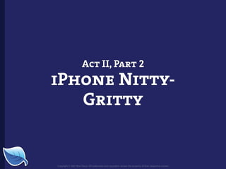 Web Builder 2.0 Workshop:  iPhone Design and Development Workshop