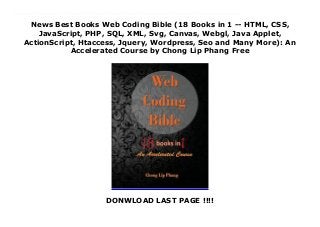 News Best Books Web Coding Bible (18 Books in 1 -- HTML, CSS,
JavaScript, PHP, SQL, XML, Svg, Canvas, Webgl, Java Applet,
ActionScript, Htaccess, Jquery, Wordpress, Seo and Many More): An
Accelerated Course by Chong Lip Phang Free
DONWLOAD LAST PAGE !!!!
About Books Web Coding Bible (18 Books in 1 -- HTML, CSS, JavaScript, PHP, SQL, XML, Svg, Canvas, Webgl, Java Applet, ActionScript, Htaccess, Jquery, Wordpress, Seo and Many More): An Accelerated Course : This special-sized book teaches all essential web technologies from A to Z. Skillfully written, extremely succinct, with a lot of tables, diagrams, examples and screen output, it touches the latest experimental technology in action. Covering some hardly documented 'tricks' beyond the basics, this book guarantees to transform an Internet newcomer to an accomplished web developer. For every web developer, it is a handy must-have.As we know, various web technologies are interconnected and it is impossible to fully master one technology without knowing another. Traditionally, a serious web developer needs to rely on several books or sources when coding a website. This book represents an all-in-one solution. It presents to you a holistic view of all essential web technologies. It means spending less money and time in learning more.The topics include HTML, CSS, JavaScript, PHP, AJAX, SQL, XML, XPath, XSD, XQuery, XSLT, SVG, Canvas, WebGL, Java Applet, Flash ActionScript, Red5, Firebase, WebRTC, htaccess, mod rewrite, jQuery, cURL, WordPress, SEO etc.Please visit the following website for detailed information about the book: https: //play.google.com/store/books/details/C... Creator : Chong Lip Phang Best Sellers Rank : #5 Paid in Kindle Store Link Download Complete : https://drrherhb.blogspot.com/?book=9671317502
 