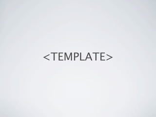 <TEMPLATE>
 