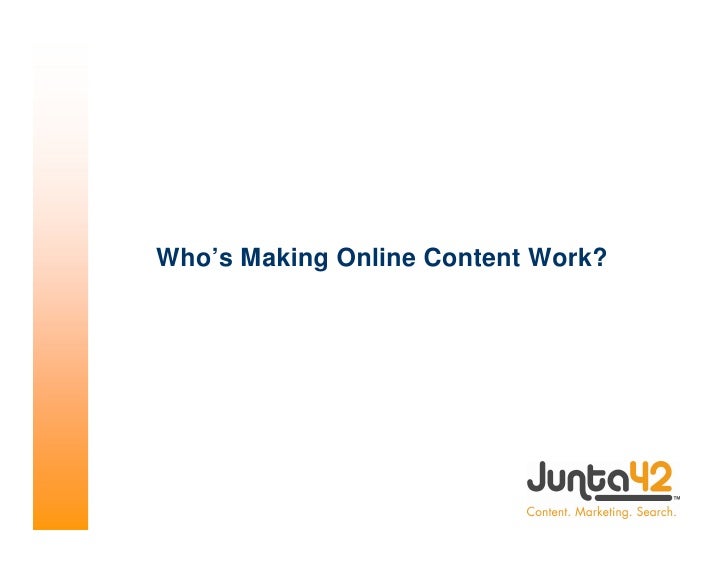Who’s Making Online Content Work?




22