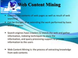 Web content mining | PPTX