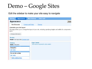 Demo – Google Sites Edit the sidebar to make your site easy to navigate 