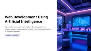 Web Development Using Artificial Intelligence Research | PPTX