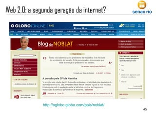 http://oglobo.globo.com/pais/noblat/ 