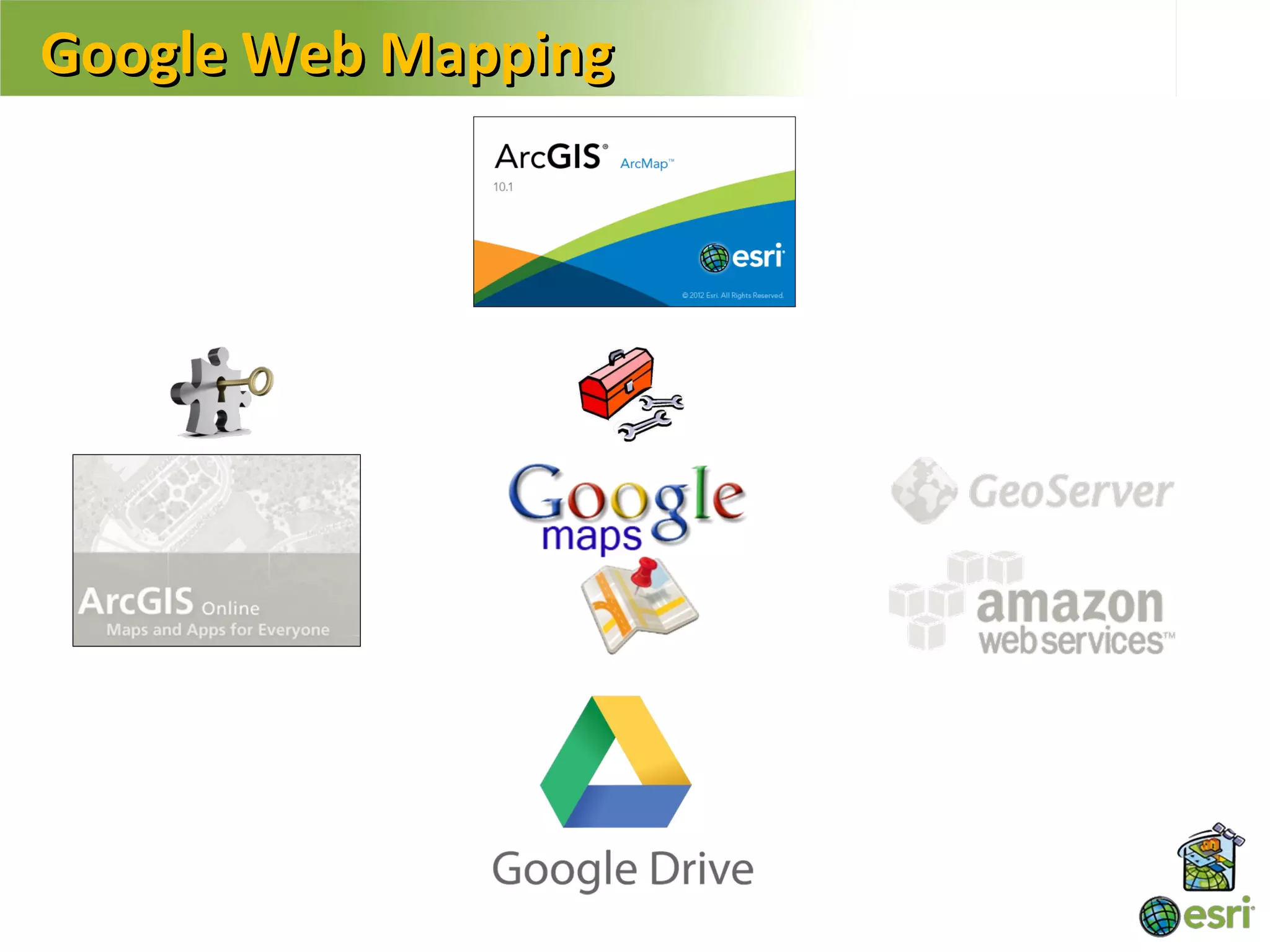 Google Web Mapping
 