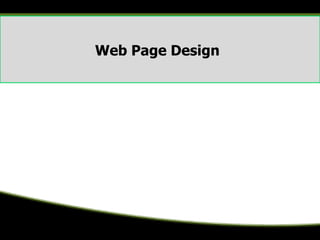 Web Page Design
 