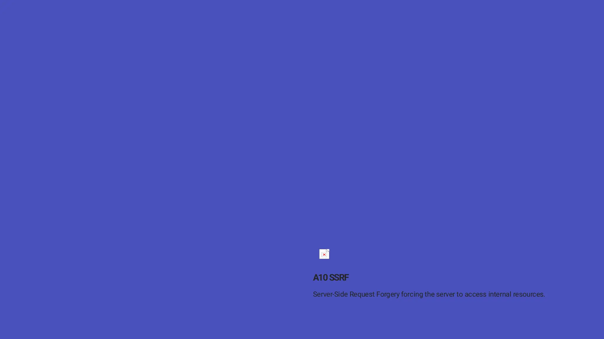 OWASP Top 10: Critical Web Risks
The OWASP Top 10 serves as a global standard for web application security, highlighting the most prevalent threats.
A01Broken Access Control
Flaws leading to unauthorised access to data or functionality.
A02CryptographicFailures
Weak or absent encryption exposing sensitive information.
A03Injection
Attacks like SQL, Command, or LDAP injection.
A05Security Misconfiguration
Vulnerabilities due to default settings or open ports.
A07Authentication Failures
Weak login mechanisms that are easily bypassed.
A10SSRF
Server-Side Request Forgery forcing the server to access internal resources.
 
