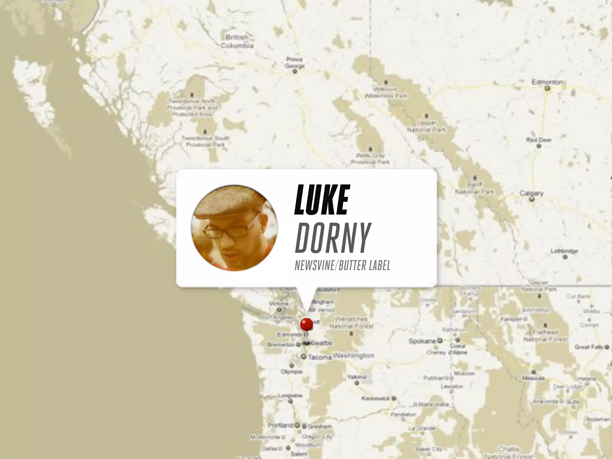 LUKE
DORNY
NEWSVINE/BUTTER LABEL
 
