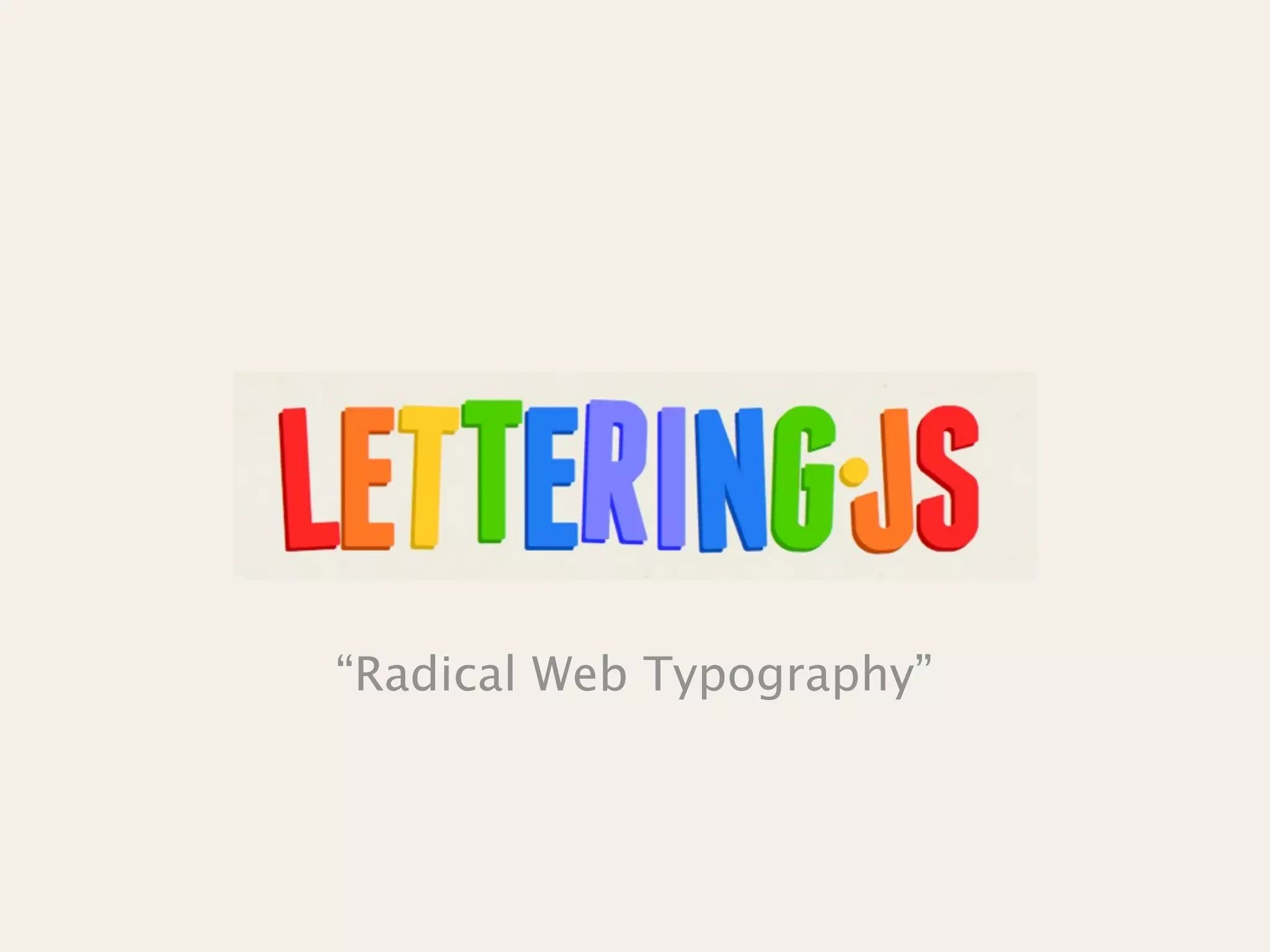 “Radical Web Typography”
 