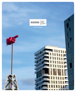 www.rennes.fr
À RENNES
LA BIODIVERSITÉ
EST CAPITALE
 