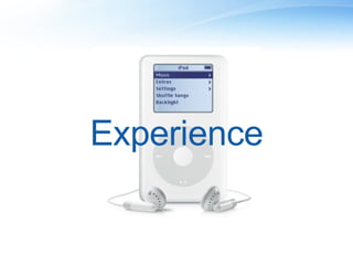 Experience