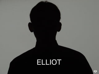 ELLIOT

 