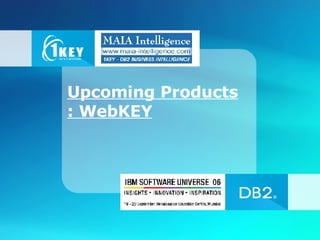 Upcoming Products : WebKEY 