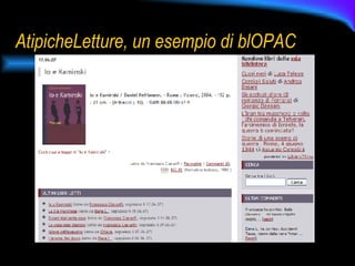 AtipicheLetture, un esempio di blOPAC 