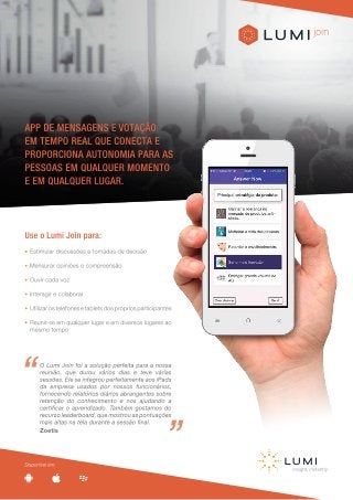 Lumi Join - Um aplicativo que permita que os participantes participem e sejam ouvidos, em tempo real, durante seu evento.