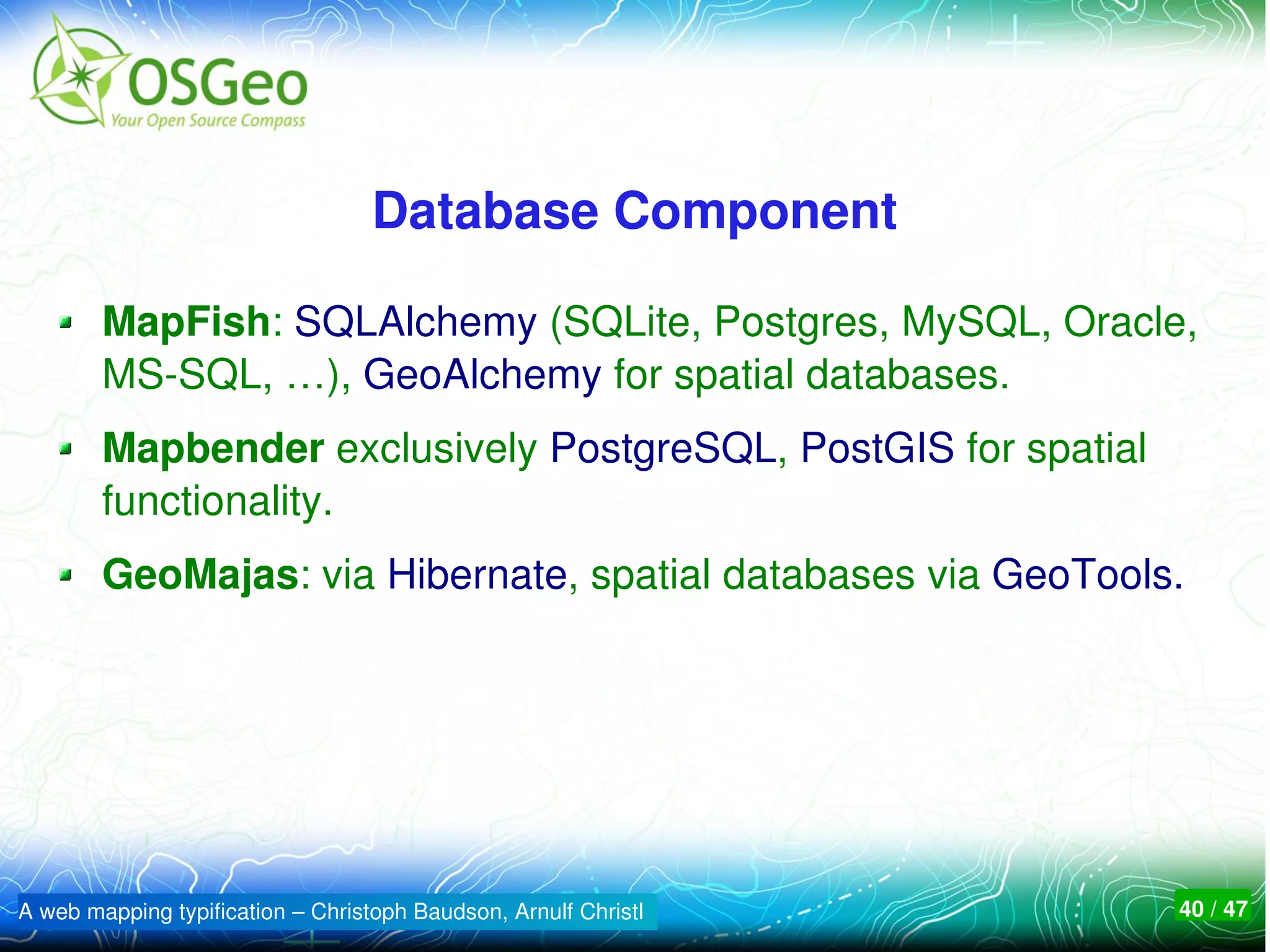 OSGeo Web Mapping Software Comparison - OSGeo Web Mapping Software Comparison 40 2048 