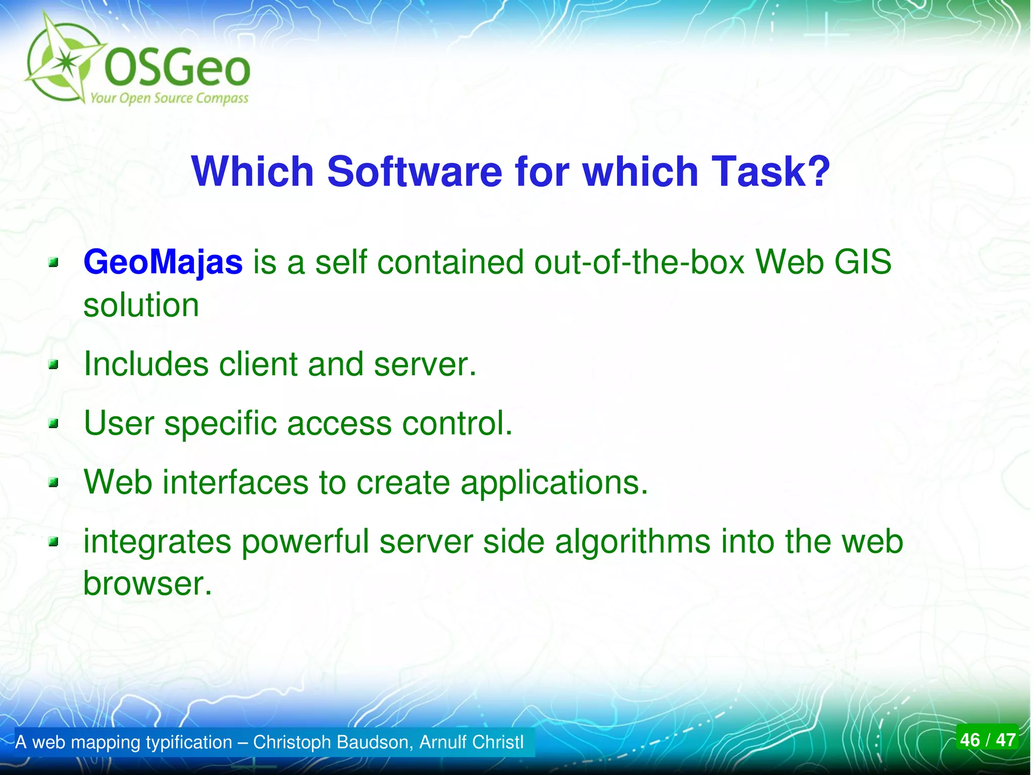 OSGeo Web Mapping Software Comparison - OSGeo Web Mapping Software Comparison 46 2048 