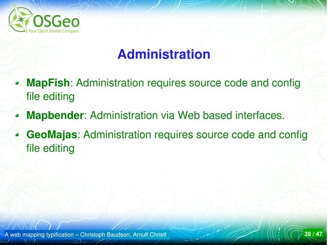OSGeo Web Mapping Software Comparison - OSGeo Web Mapping Software Comparison 39 638 